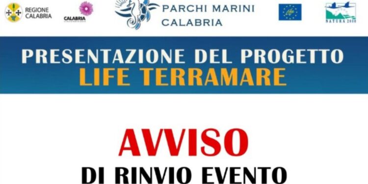 L'avviso di rinvio per maltempo dell'evento LIFE TerrAmare organizzato dall'Ente Parchi Marini della Calabria